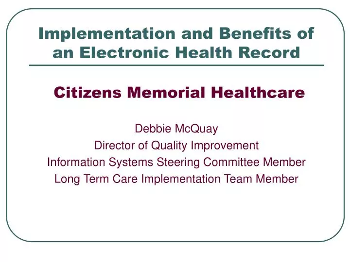 PPT - Implementation And Benefits Of An Electronic Health Record ...