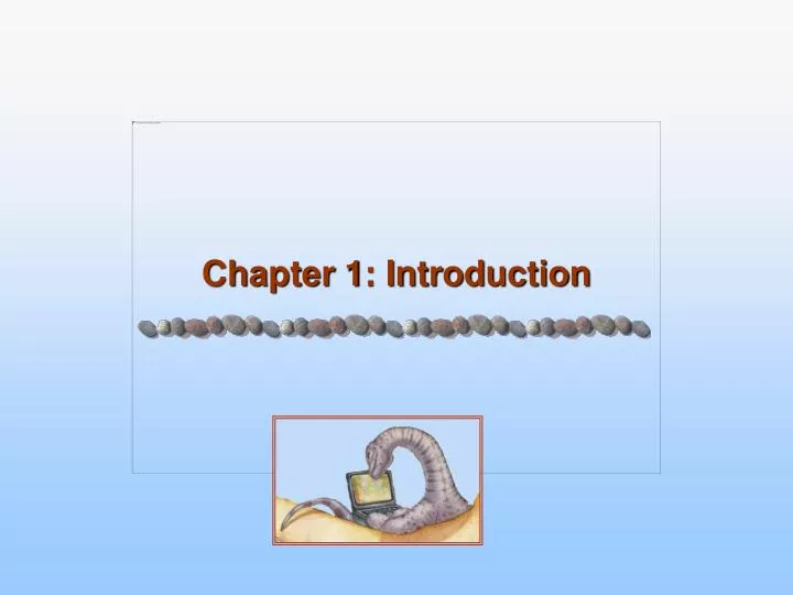 PPT - Chapter 1: Introduction PowerPoint Presentation, free download ...
