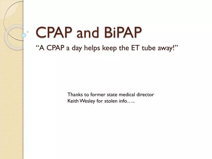 PPT - CPAP and BiPAP PowerPoint Presentation, free download - ID:6531243