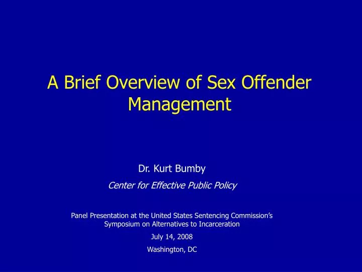 Ppt A Brief Overview Of Sex Offender Management Powerpoint 
