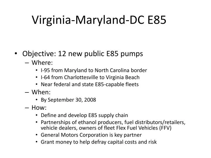 PPT VirginiaMarylandDC E85 PowerPoint Presentation, free download