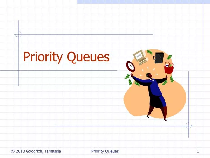 PPT - Priority Queues PowerPoint Presentation, free download - ID:6537765
