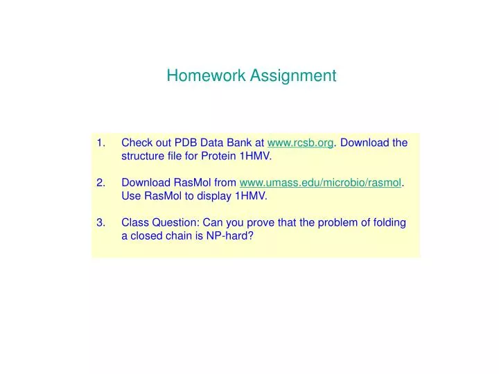 PPT - Homework Assignment PowerPoint Presentation, free download - ID ...