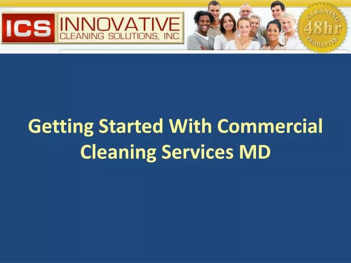 getting started with commercial cleaning services md n.