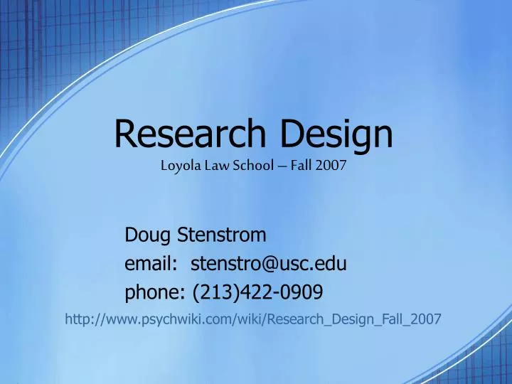 PPT Research Design Loyola Law School Fall 2007 PowerPoint
