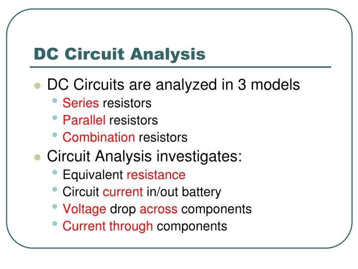 PPT - DC Circuit Analysis PowerPoint Presentation - ID:6541137