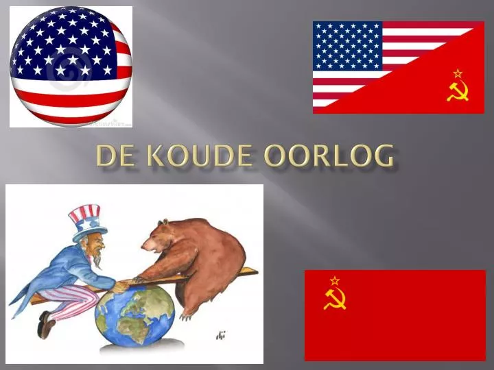 PPT - De Koude Oorlog PowerPoint Presentation, free download - ID:6541975