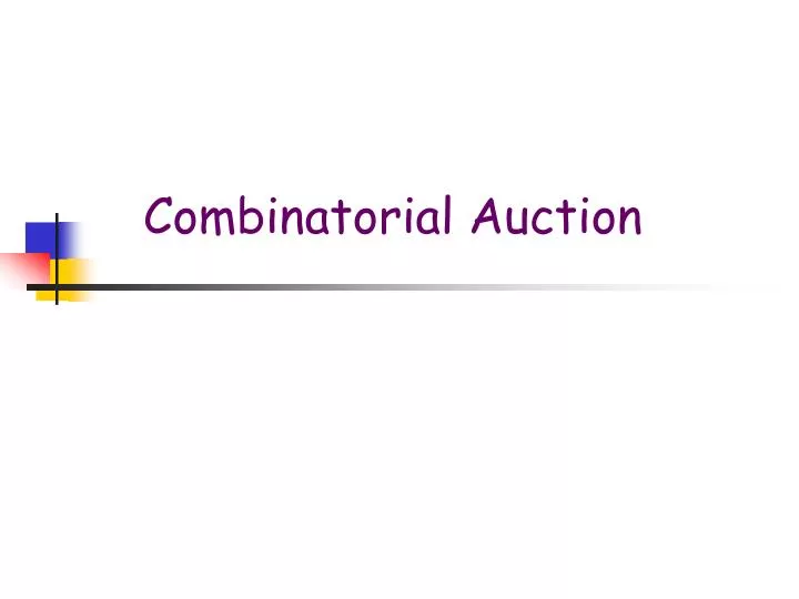 combinatorial auction n.