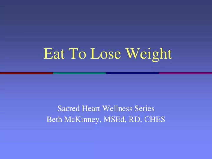 eat to lose weight n.