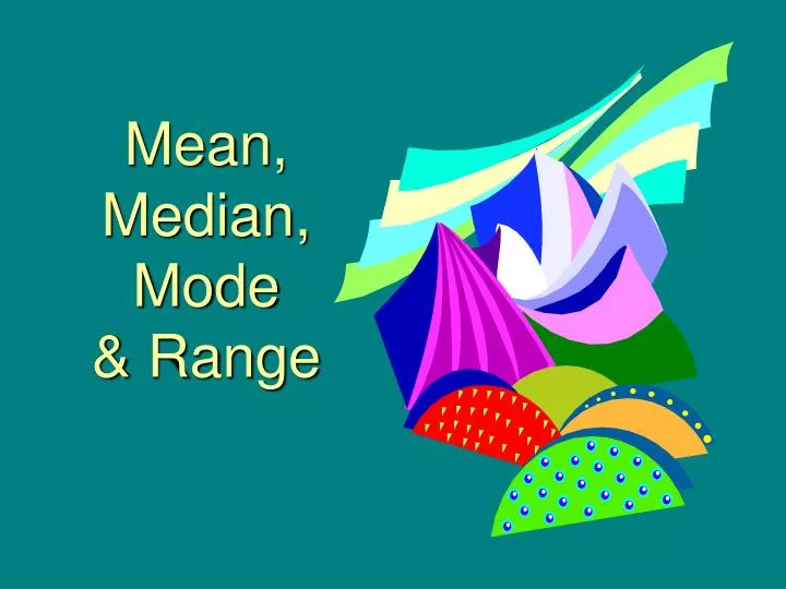 presentation on mean median and mode