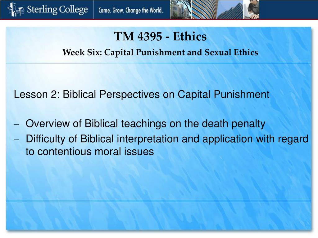 PPT - Ethics Week 6: Exploring Capital Punishment and Sexual Ethics ...