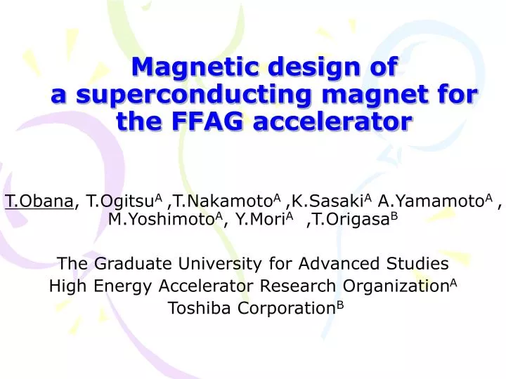 accelerator magnetic superconducting ffag magnet ppt powerpoint presentation