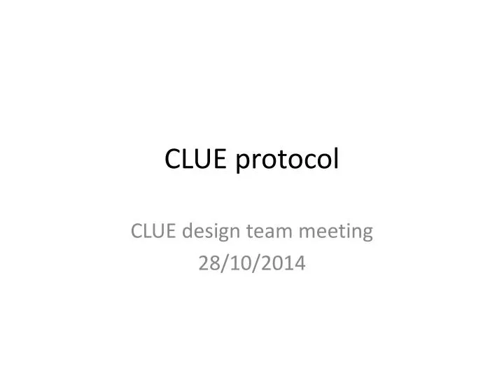 clue protocol n.