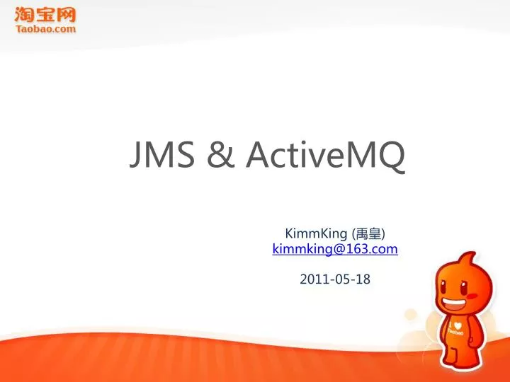 PPT - JMS & ActiveMQ PowerPoint Presentation, free ...