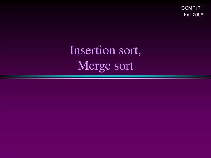 insertion sort merge sort n.
