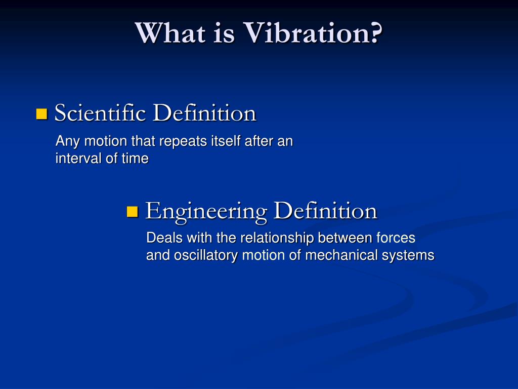 PPT - Mechanical Vibrations PowerPoint Presentation, free download -  ID:6546886
