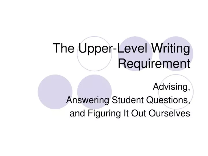 the upper level writing requirement n.
