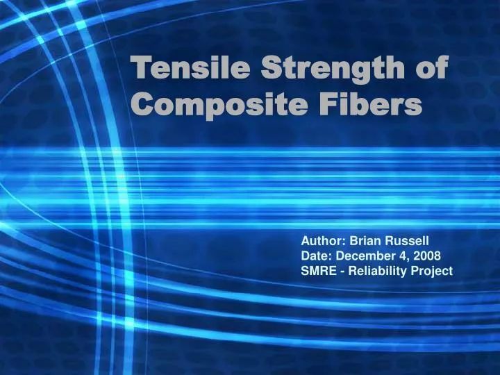 tensile strength of composite fibers n.