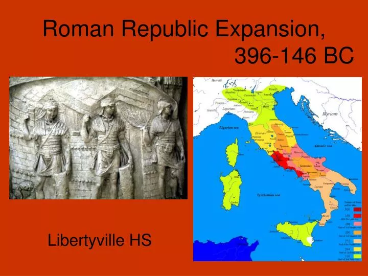 Ppt Roman Republic Expansion 396 146 Powerpoint Presentation Id