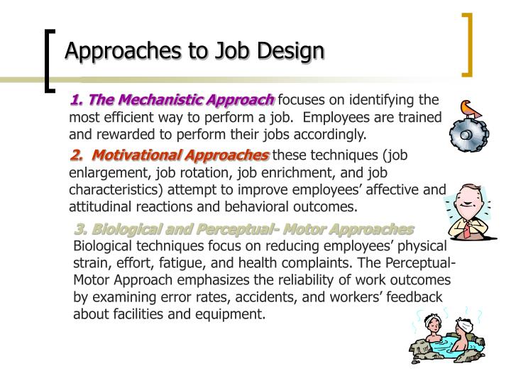 Traditional Approaches For Job Design