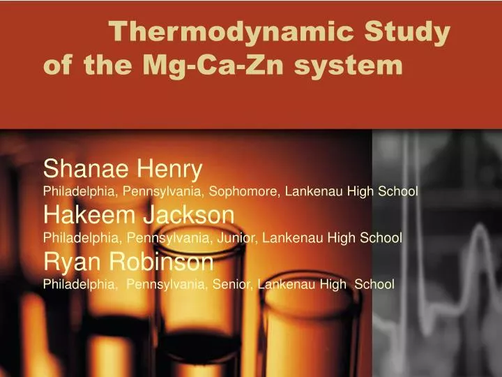thermodynamic study of the mg ca zn system n.