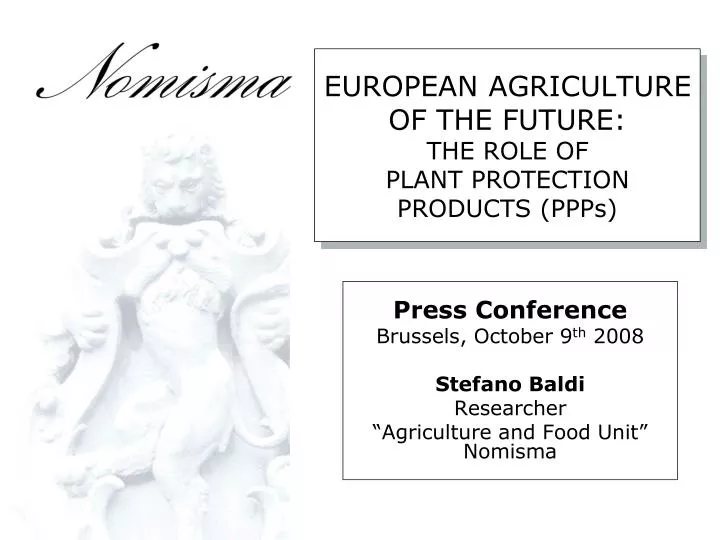 PPT EUROPEAN AGRICULTURE OF THE FUTURE THE ROLE OF PLANT PROTECTION