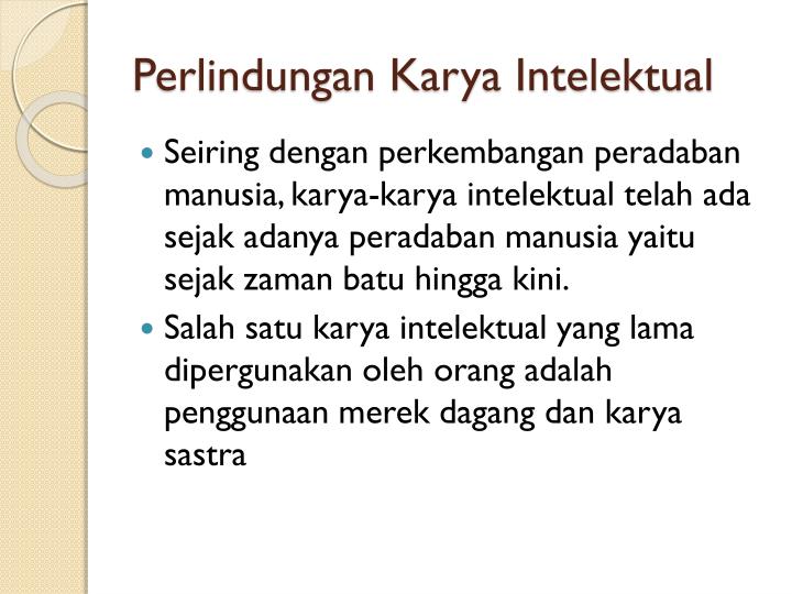 PPT - Perlindungan Hak Kekayaan Intelektual dan 