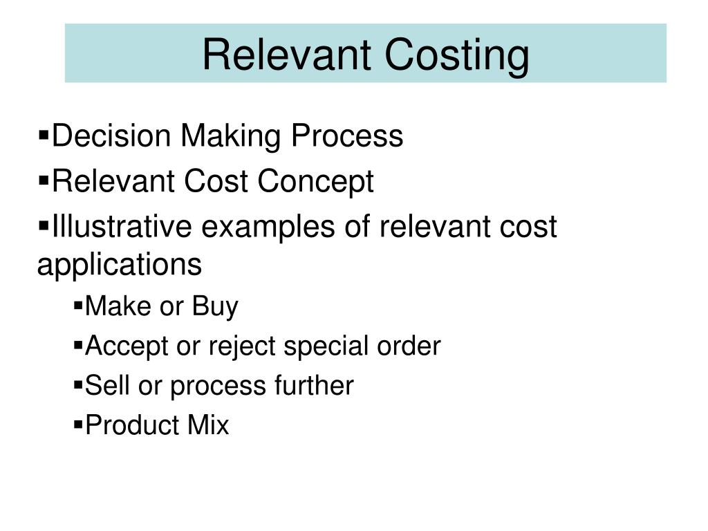 PPT - Relevant Costing PowerPoint Presentation, free download - ID:6559592