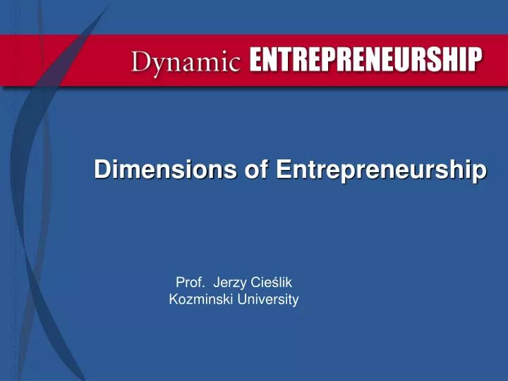 dimensions of entrepreneurship n.