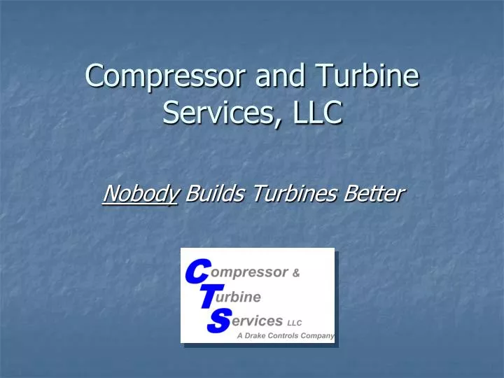 compressor and turbine services llc n.