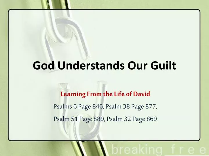 god understands our guilt n.