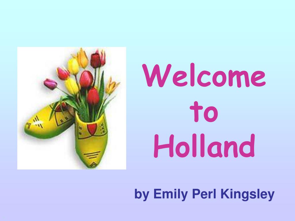 Holland welcome to ‎Welcome to