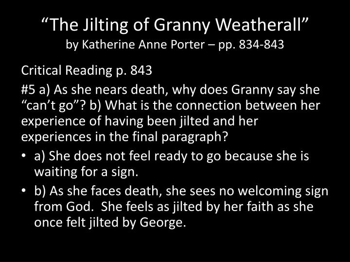 the jilting of granny weatherall character analysis the jilting of granny weatherall character analysis