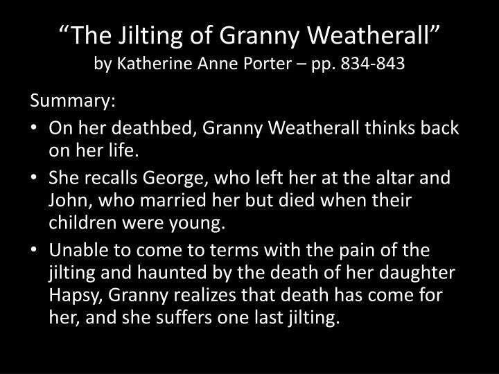 annotation of granny weatherall essay annotation of granny weatherall essay