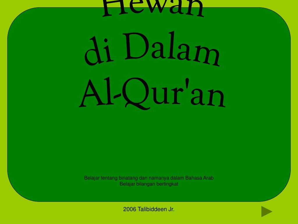 Ppt Belajar Tentang Binatang Dan Namanya Dalam Bahasa Arab