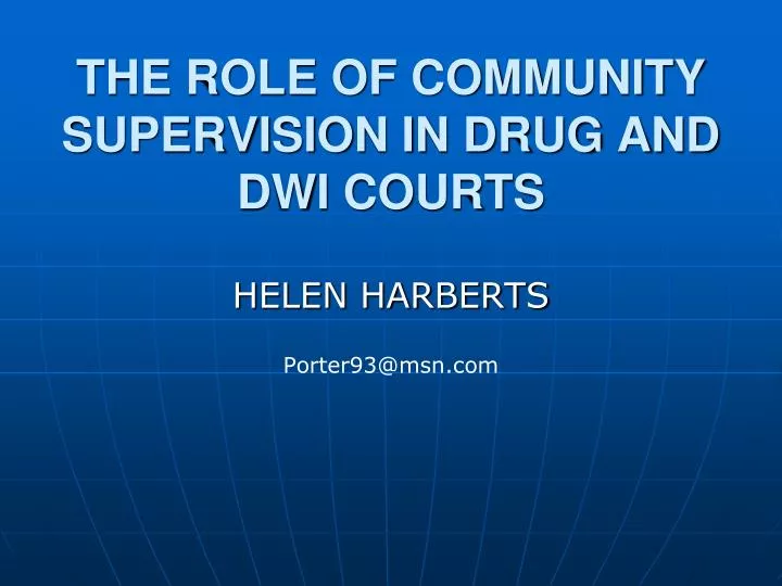 the role of community supervision in drug and dwi courts n.
