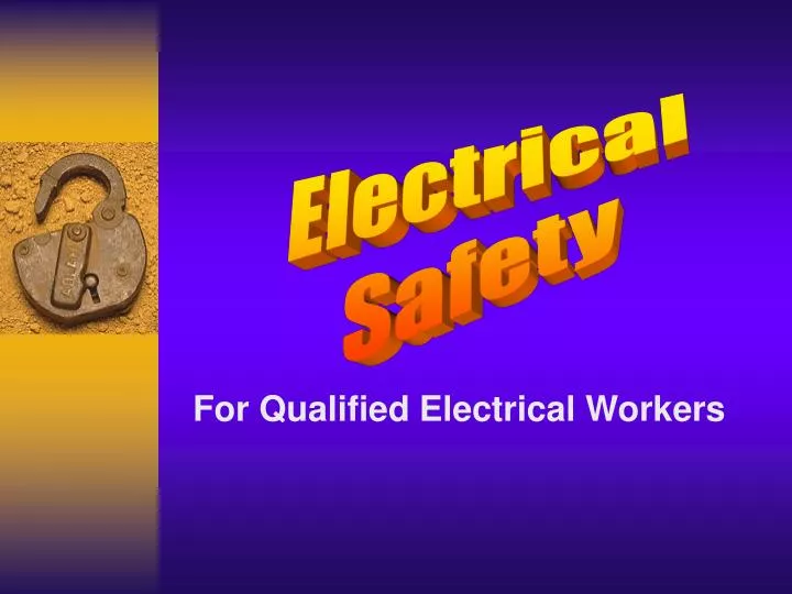 PPT - Electrical Safety PowerPoint Presentation, Free Download - ID:6565687