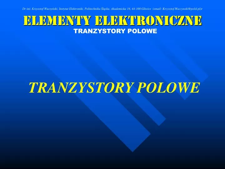 Na Jakie Dwie Grupy Dzielimy Elementy Elektroniczne PPT - Elementy Elektroniczne PowerPoint Presentation, free download