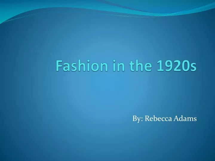 ppt fashion in the 1920s powerpoint presentation id 6566956