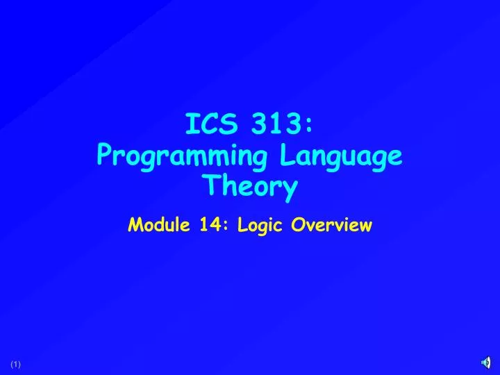 PPT - ICS 313: Programming Language Theory PowerPoint Presentation ...