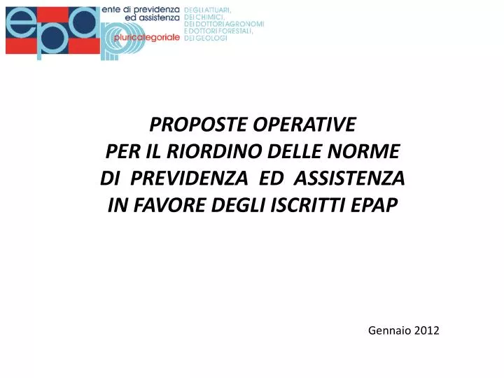 PPT - Gennaio 2012 PowerPoint Presentation, Free Download - ID:6571819