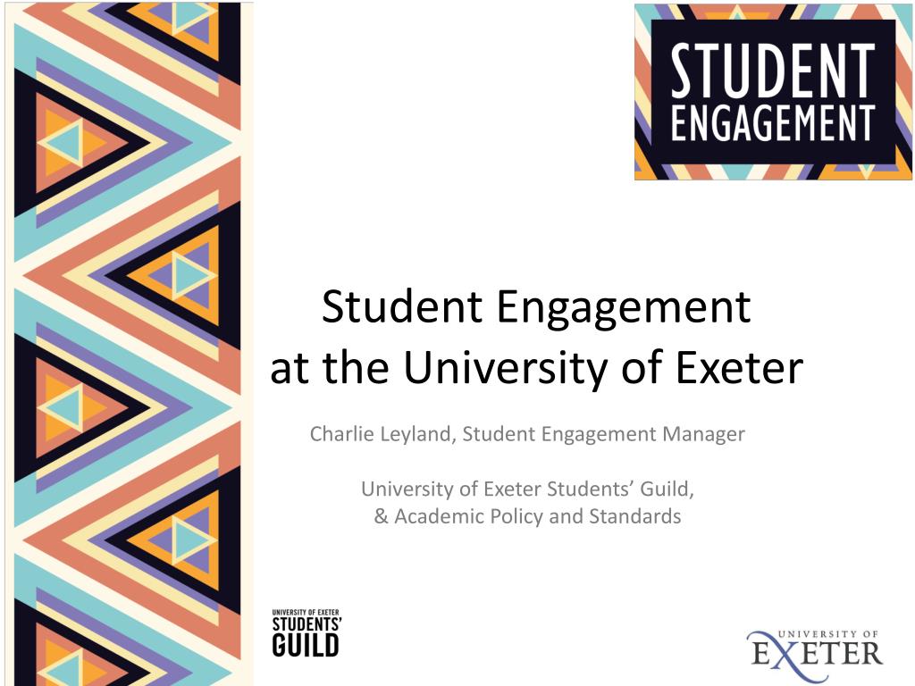 Ppt Student Engagement At The University Of Exeter Powerpoint Presentation Id 6573253