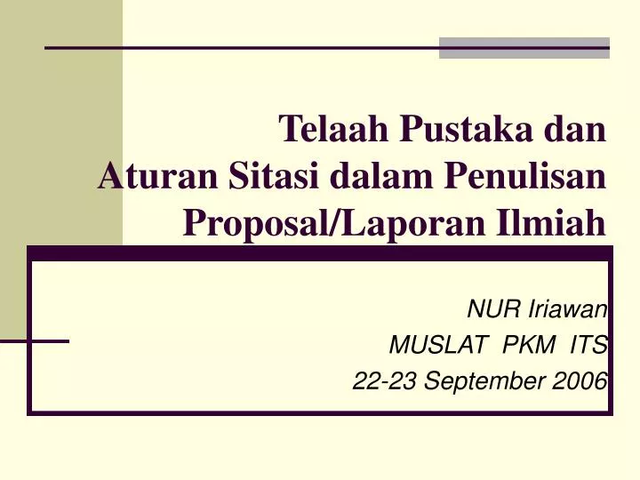 TINJAUAN Pustaka PPT  PPT  Telaah Pustaka  dan Aturan Sitasi dalam Penulisan 