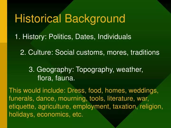 PPT - Historical Background PowerPoint Presentation, free download -  ID:6574196