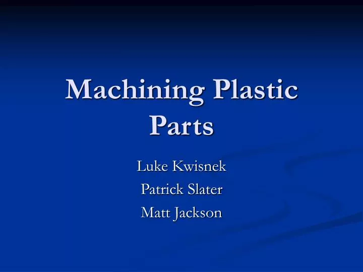 machining plastic parts n.