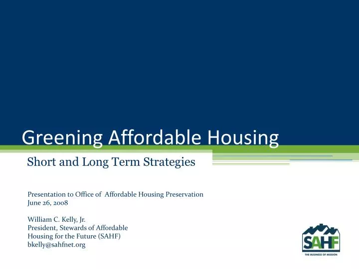 PPT - Greening Affordable Housing PowerPoint Presentation, free ...