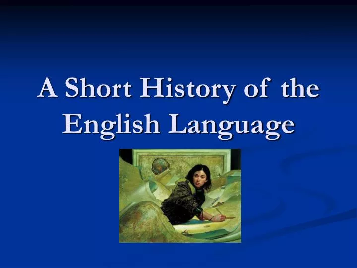 short essay on history of english language