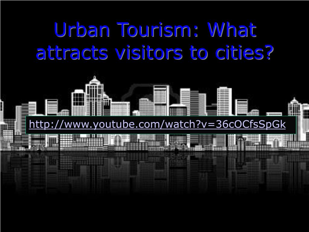 what urban tourism