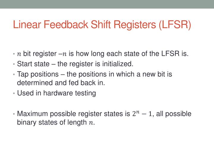 linear feedback shift register explained linear feedback shift register explained