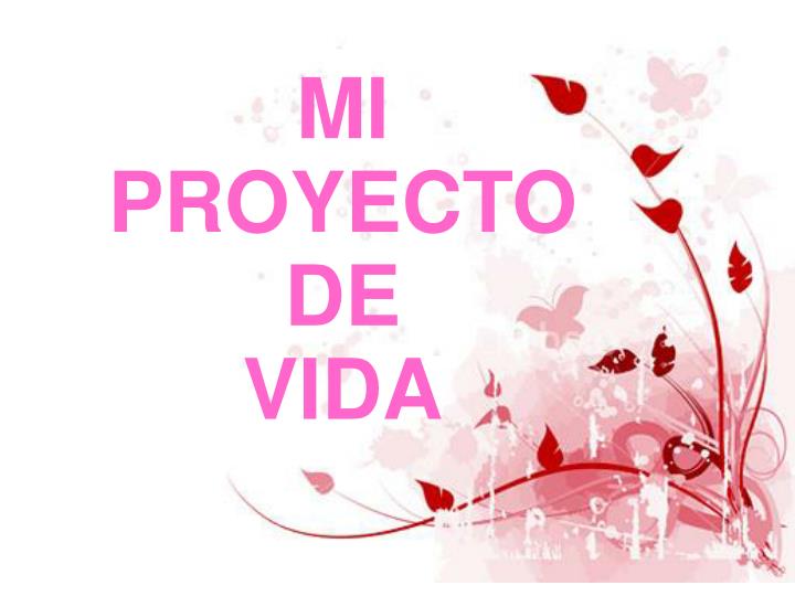 PPT - Realiza la portada del libro, proyecto de vida A tu gusto
